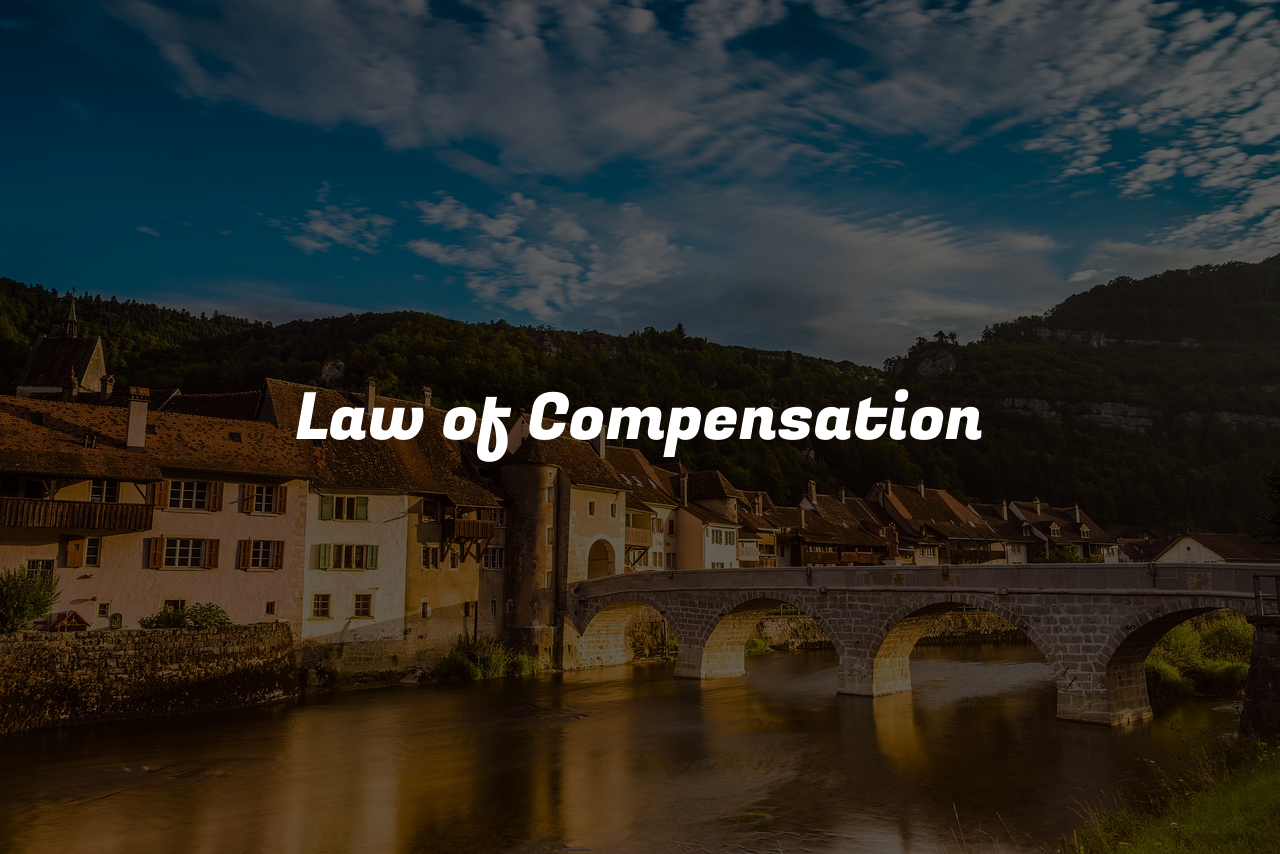 Law of Compensation